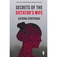 Secrets of the Dictator's Wife