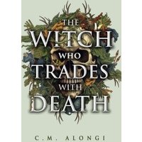 The Witch Who Trades With Death