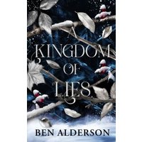 A Kingdom of Lies