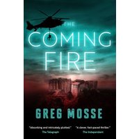 The Coming Fire