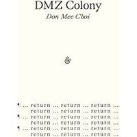 DMZ Colony