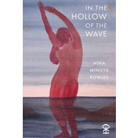 In the Hollow of the Wave