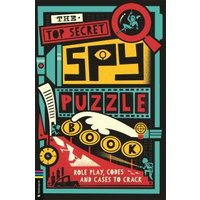 The Top Secret Spy Puzzle Book