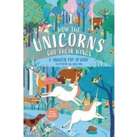 How the Unicorns Got Their Wings