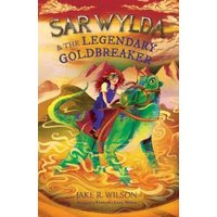 Sar Wylda & The Legendary Goldbreaker
