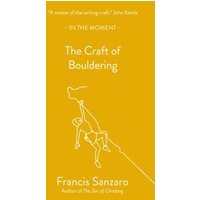 The Craft of Bouldering