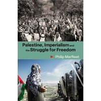 Palestine, Imperialism and the Struggle for Freedom