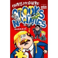 Crooks and Nannies