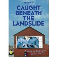 Caught Beneath the Landslide