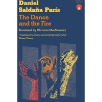 The Dance and the Fire