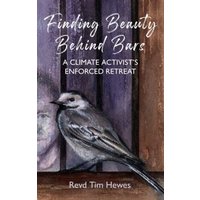 Finding Beauty Behind Bars