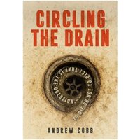 Circling the Drain