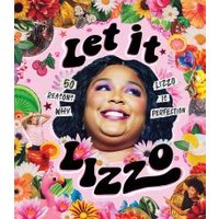 Let It Lizzo!