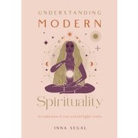 Understanding Modern Spirituality