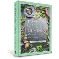 Plant Spirit Medicine