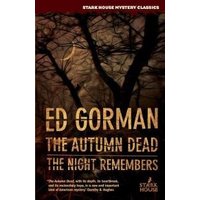 The Autumn Dead / The Night Remembers