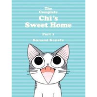 The Complete Chi's Sweet Home. Vol. 1