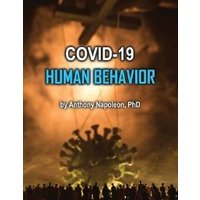 COVID-19 Human Behavior