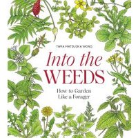 Into the Weeds