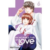 An Incurable Case of Love. Volume 6