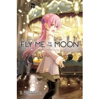 Fly Me to the Moon. Volume 5