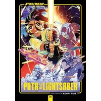 Path of the Lightsaber. Vol. 1