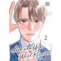 Ask and You Will Receive. Volume 2