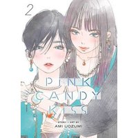 Pink Candy Kiss. Vol. 2