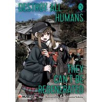 Destroy All Humans, They Can't Be Regenerated. Vol. 5