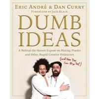 Dumb Ideas