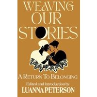 Weaving Our Stories