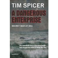 A Dangerous Enterprise