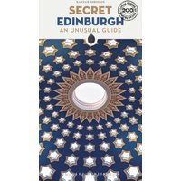 Secret Edinburgh Guide