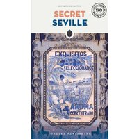 Secret Seville Guide