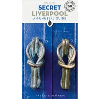 Secret Liverpool Guide