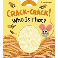 Crack-Crack! Who's That?