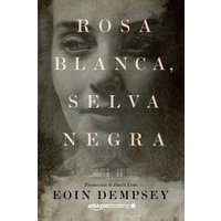 Rosa Blanca, Selva Negra