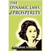 The Dynamic Laws of Prosperity