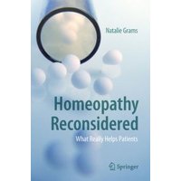Homeopathy Reconsidered