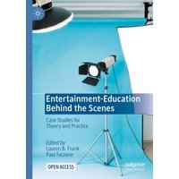 Entertainment-Education Behind the Scenes