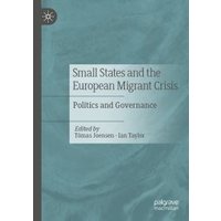 Small States and the European Migrant Crisis