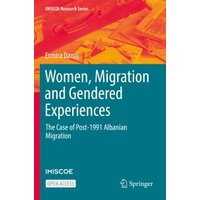 Women, Migration and Gendered Experiences