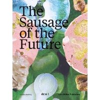 The Sausage of the Future