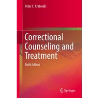 Correctional Counseling and Treatment