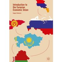 Introduction to the Eurasian Economic Union
