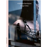 Anastasia Samoylova - Image Cities