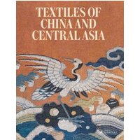 Textiles of China and Central Asia