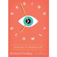 Seeing Slowly