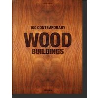 100 Contemporary Wood Buildings