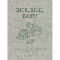 Rice, Rice, Baby!